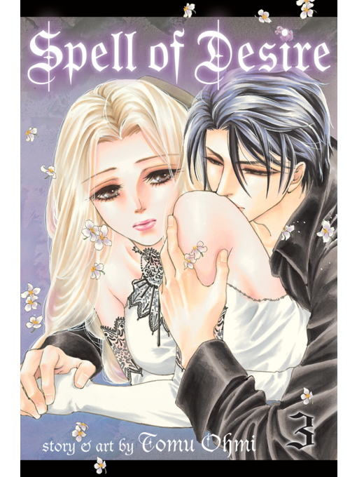 Title details for Spell of Desire, Volume 3 by Tomu Ohmi - Available